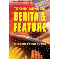 Image of TEKNIK MENULIS BERITA DAN FEATURE