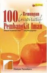 Image of 100 RENUNGAN INSPIRATIF PEMBANGKIT IMAN