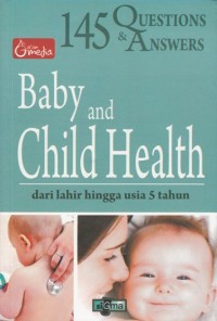 Image of 145 QUESTIONS AND ANSWER: BABY AND CHILD HEALTH