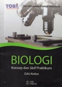 Image of BIOLOGI; Konsep dan Skill Praktikum Edisi Kedua