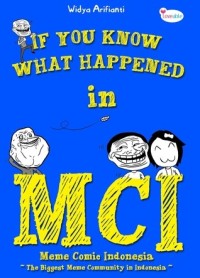 Image of IF YOU KNOW WHAT HAPPENED IN MCI