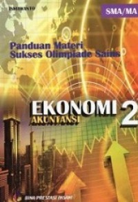 Image of Panduan Materi Sukses Olimpiade SAINS: Ekonomi Akuntansi 2