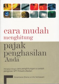 Image of CARA MUDAH MENGHITUNG PAJAK PENGHASILAN ANDA