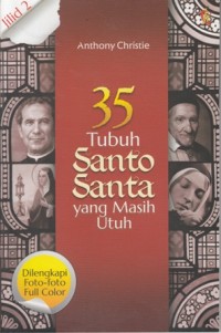 Image of 35 TUBUH SANTO SANTA YANG MASIH UTUH
