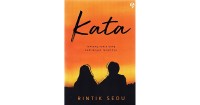 Image of Kata: tentang senja yang kehilangan langitnya