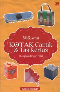 Image of 65 KREASI KOTAK CANTIK & TAS KERTAS [LENGKAP DENGAN POLA]