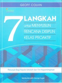 Image of 7 LANGKAH UNTUK MENYUSUN RENCANA DISIPLIN KELAS PROAKTIF: PETUNJUK BAGI KEPALA SEKOLAH DAN TIM KEPEMIMPINAN