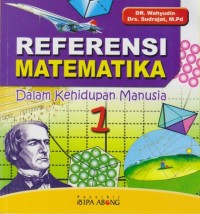 Image of REFERENSI MATEMATIKA DALAM KEHIDUPAN MANUSIA 1
