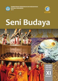 Image of SENI BUDAYA SMA/MA KELAS XI SEMESTER 1