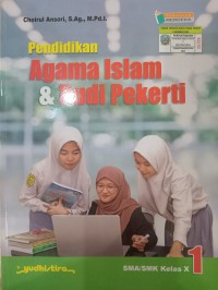 Image of PENDIDIKAN AGAMA ISLAM DAN BUDI PEKERTI  KELAS X (Kurikulum Merdeka)