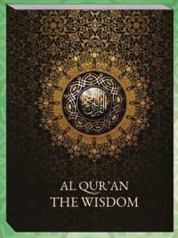 Image of ALQUR'AN THE WISDOM