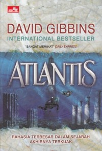Image of ATLANTIS: RAHASIA TERBESAR DALAM SEJARAH AKHIRNYA TERKUAK