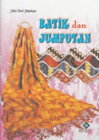 Image of BATIK DAN JUMPUTAN