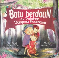 Image of BATU BERDAUN DAN PULUHAN DONGENG NUSANTARA