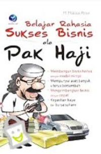 Image of BELAJAR RAHASIA SUKSES BISNIS ALA PAK HAJI