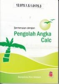 Image of BERKENALAN DENGAN PENGOLAH ANGKA CALC