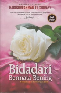 Image of BIDADARI BERMATA BENING (SEBUAH NOVEL PEMBANGUN JIWA)