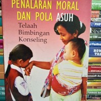 Image of EMPATI, PENALARAN MORAL DAN POLA ASUH: TELAAH BIMBINGAN KONSELING