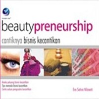 Image of BEAUTYPRENEURSHIP-CANTIKNYA BISNIS KECANTIKAN