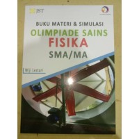 Image of Buku Materi & Simulasi Olimpiade Sains Fisika SMA/MA