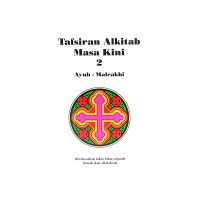 Image of Tafsiran Akitab Masa Kini 2 (Ayub - Maleakhi)