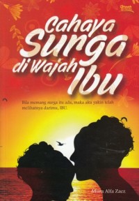 Image of CAHAYA SURGA DI WAJAH IBU