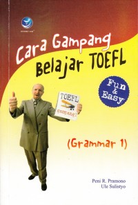 Image of CARA GAMPANG BELAJAR TOEFL: GRAMMAR 1