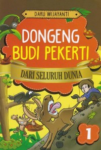 Image of DONGENG BUDI PEKERTI DARI SELURUH DUNIA 1