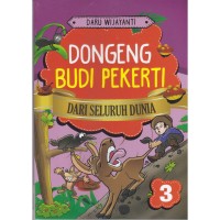 Image of DONGENG BUDI PEKERTI DARI SELURUH DUNIA 3