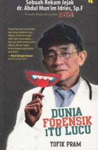 Image of DUNIA FORENSIK ITU LUGU