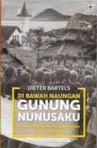 Image of Di Bawah Naungan gunung Nunusaku: Muslim-Kristen Hidup Berdampingan Di Maluku Tengah