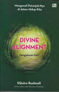 Image of DIVINE ALIGMENT: PENGATURAN ILAHI