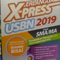 Image of ERLANGGA X-PRESS USBN SMA/MA 2019 PENDIDIKAN PANCASILA & KEWARGANEGARAAN