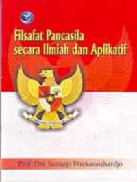 Image of FILSAFAT PANCASILA SECARA ILMIAH DAN APLIKATIF