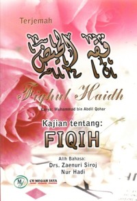 Image of TERJEMAHAN FIQHUL HAIDH : KAJIAN TENTANG FIKIH