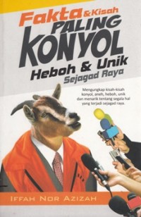 Image of FAKTA & KISAH PALING KONYOL HEBOH & UNIK SEJAGAD RAYA