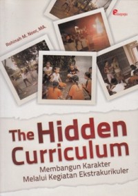 Image of THE HIDDEN CURRICULUM: MEMBANGUN KARAKTER MELALUI KEGIATAN EKSTRAKURIKULER