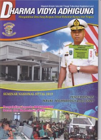 Image of DHARMA VIDYA ADHIGUNA Edisi ke-18 Tahun 2020: PENGEMBANGAN NAVAL TECHNOLOGY pada SSAT