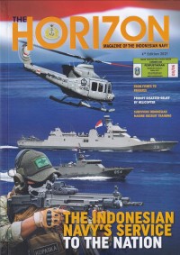 Image of THE HORISON MAGAZINE OF THE INDONESIAN NAVY 4th Ed. 2021: THE INDONESIA NAVY'S SERVICE TO THE NATION