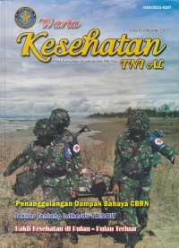 Image of Warta Kesehatan TNI AL Ed.62/Oktober 2017: Penanggulangan Dampak Bahaya CBRN
