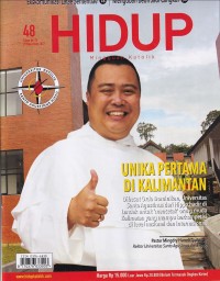 Image of HIDUP 48/ 27 NOVEMBER 2022: UNIKA PERTAMA DI KALIMANTAN