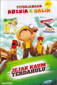 Image of Petualangan Adzkia & Salim Vol. I/ NO.10 Desember 2022 : JEJAK KAUM TERDAHULU
