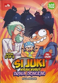 Image of SI JUKI: KISAH KUSUT DUNIA DONGENG (BOOK 2)