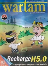 Image of Wartam: Jendela Hindu Dharma Edisi 108/Th.9/ Februari 2024: Recharge H5.0