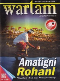 Image of Wartam: Jendela Hindu Dharma Edisi 109/Th.10/ Maret 2024: Amatigni Rohani