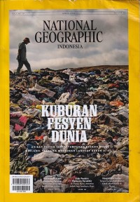 Image of NATIONAL GEOGRAPHIC INDONESIA 04.2024/ April 2024: KUBURAN FESYEN DUNIA