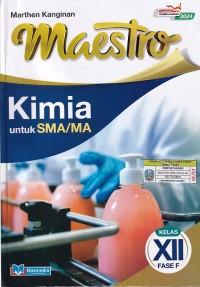 Image of MAESTRO KIMIA untuk SMA/MA Kelas XII (Fase F)