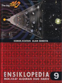 Image of ENSIKLOPEDIA MUKJIZAT AL-QURAN DAN HADIS : KEMUKJIZATAN ALAM SEMESTA