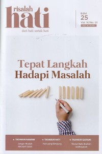 Image of Risalah Hati 25 Vol.III/No.01 Agustus 2024: Tepat Langkah Hdapi Masalah