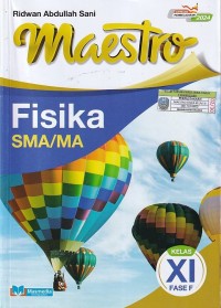 Image of MAESTRO FISIKA untuk SMA/MA Kelas XI (Fase F)